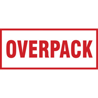 "Overpack" Handling Labels, 6" L x 2-1/2" W, Red on White SGQ528 | GTA Hardware Inc